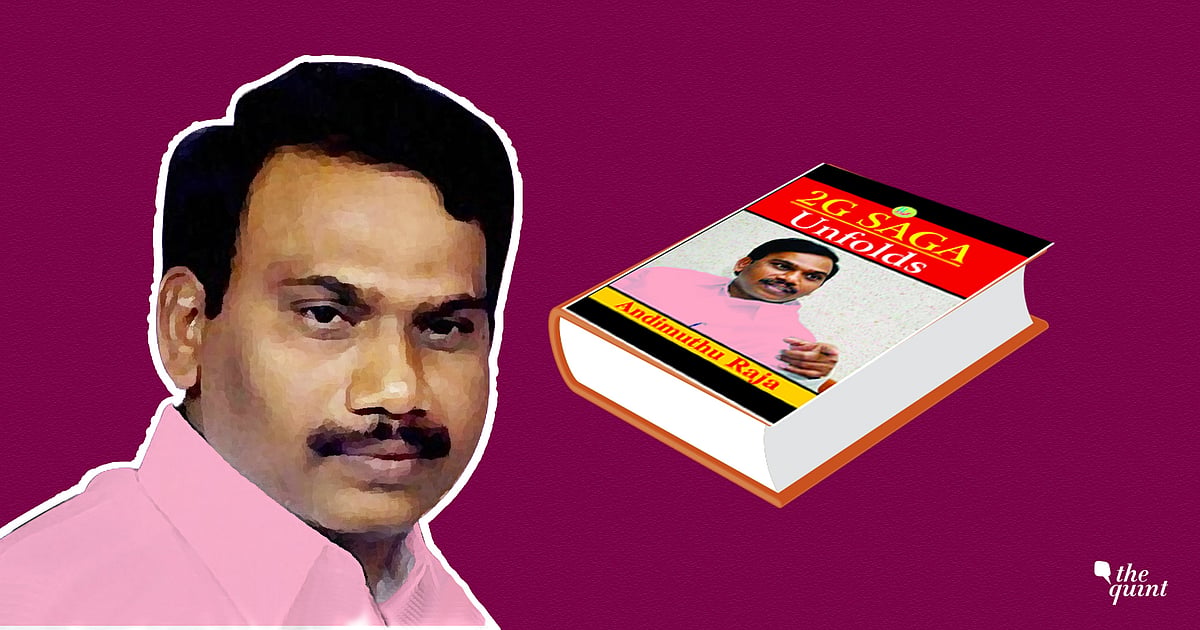 A Raja’s book ‘2G Saga Unfolds’ and its content.