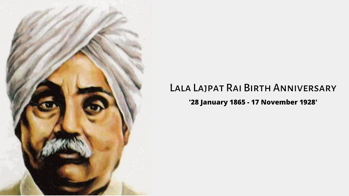 Lala Lajpat Rai Birth Anniversary: Images, Biography, Facts Lala Lajpat Rai Birth Anniversary: Images, Biography, Facts
