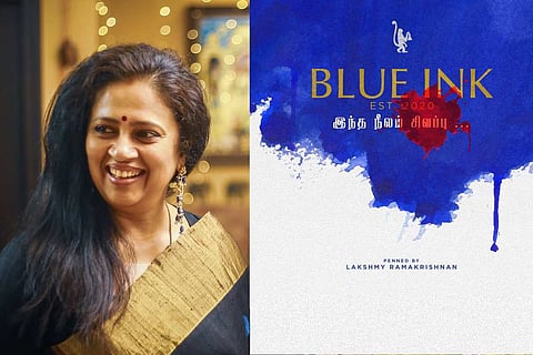 A collage of a picture of Lakshmy Ramakrishnan and the poster of her film 'Blue Ink'