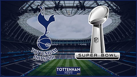 Tottenham are in prime position to host the Super Bowl