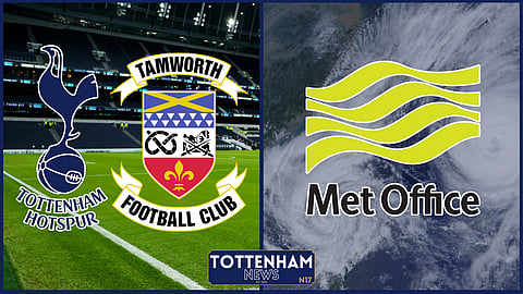The Met Office have shared a Tottenham v Tamworth update (credit: Imago)