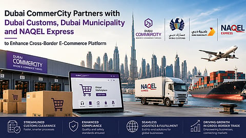 Dubai CommerCity Drives Cross-Border e-Commerce Growth with Multi-Agency Partnership
