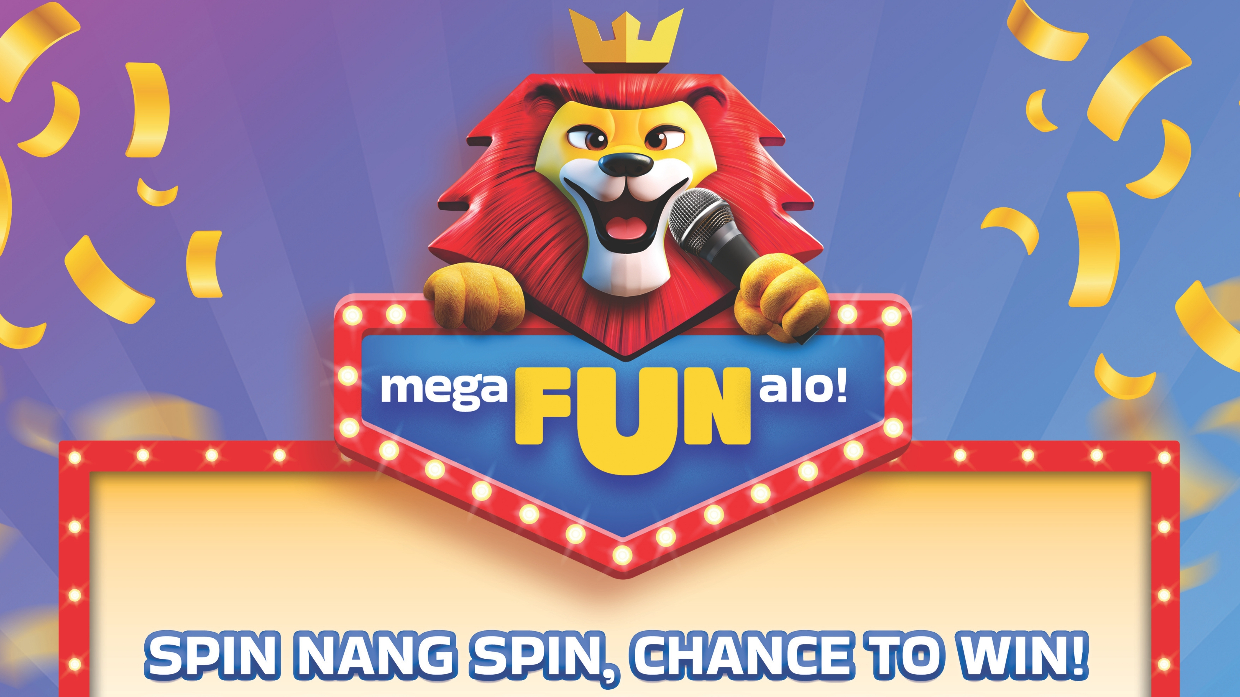 megaFUNalo! Spin nang spin, Chance to win!