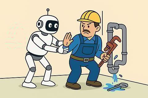 ARTIFICIAL intelligence-powered robot cannot replace skilled workers such as plumbers.