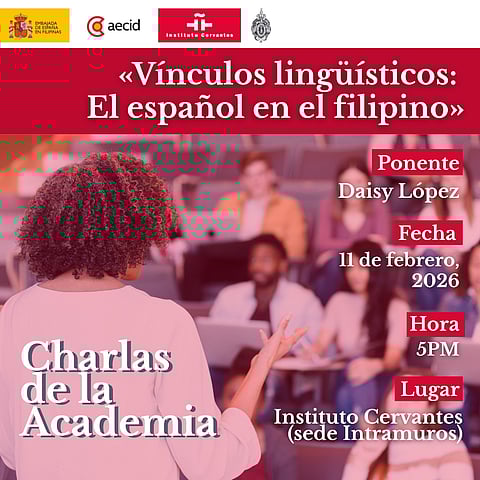 Instituto Cervantes to host talk on Spanish influence in Filipino languages