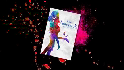 ‘THE Notebook: The Musical.’