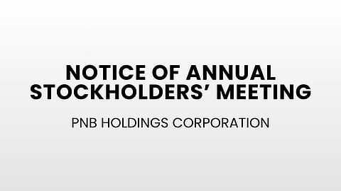 Notice of Annual Stockholders' Meeting - PNB Holdings Corporation