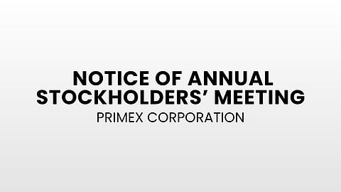 PRIMEX CORPORATION: Notice of Annual Stockholder's Meeting