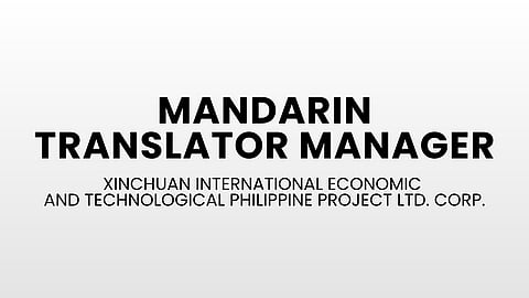 Xinchuan International Economic and Technological: Mandarin Translator Manager