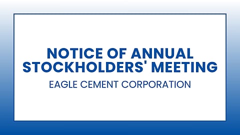 Eagle Cement Corporation: Notice of Annual Stockholders' Meeting