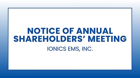 Ionics EMS, Inc.: Notice of Annual Shareholders' Meeting