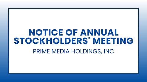 Prime Media Holdings, Inc: Notice of Annual Stockholders' Meeting