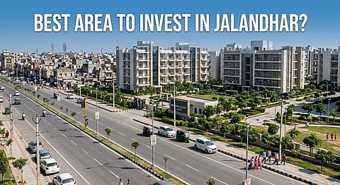 Best area to invest in Jalandhar