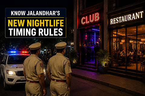 Know Jalandhar’s New Nightlife Timing Rules for Clubs and Restaurants