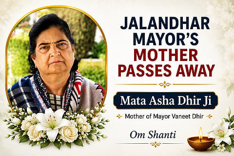 Jalandhar Mayor Vaneet Dhir’s Mother Asha Dhir Passes Away