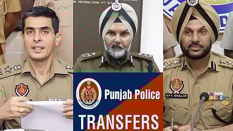 Punjab IPS Officers Transfer
