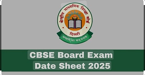 CBSE Board Exam 2025 Time Table Announced: