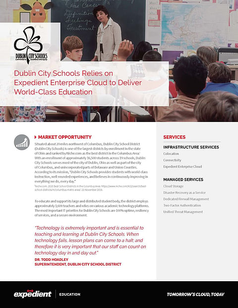 Dublin City Schools Relies on Expedient Enterprise Cloud to Deliver World-Class Education