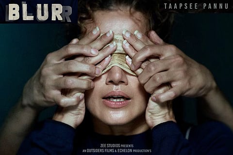 Taapsee Pannu - Blurr - Final