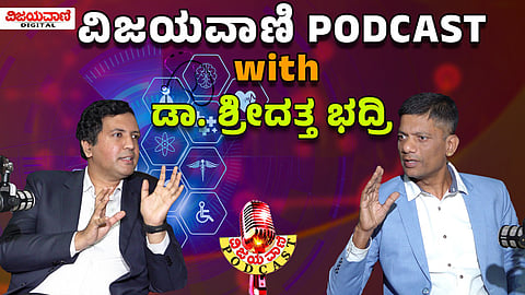 Vijayavani PODCAST with Dr. Sridatta Bhadri