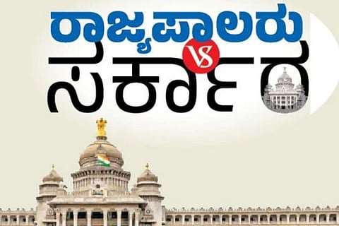 ರಾಜ್ಯಪಾಲರು VS ಸರ್ಕಾರ