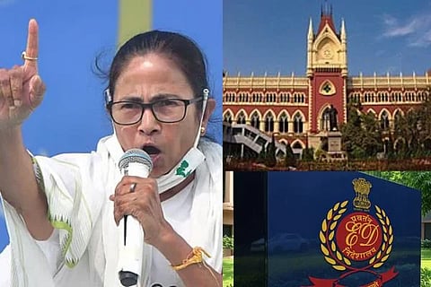 ಮಮತಾ ಬ್ಯಾನರ್ಜಿ, ಇಡಿ, ಕಲ್ಕತ್ತಾ ಹೈಕೋರ್ಟ್