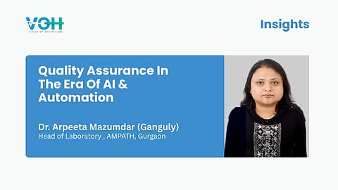 QUALITY ASSURANCE IN THE ERA OF AI & AUTOMATION