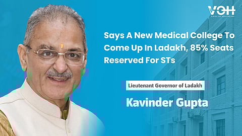 New Medical College To Come Up In Ladakh, 85% Seats Reserved For STs: LG Kavinder Gupta