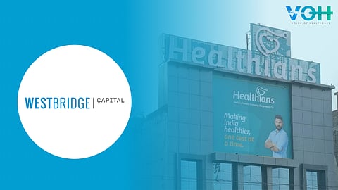 Westbridge Doubles Down On Healthians As One Of Its Largest Long Term Bets In Healthtech Space