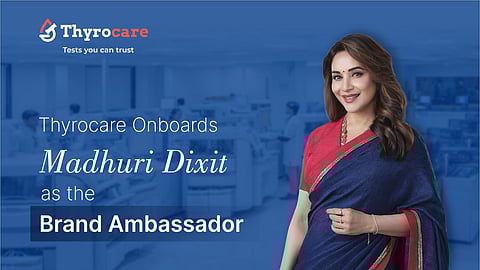 Thyrocare Onboards Madhuri Dixit as the Brand Ambassador to Inspire Health and Well-being Across India