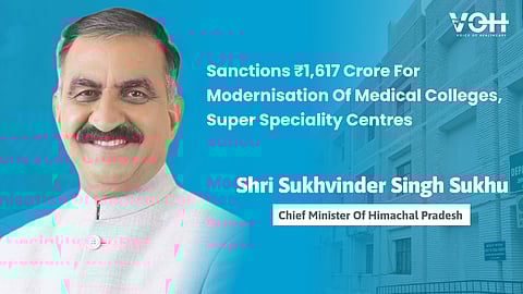 Himachal Govt Sanctions ₹1,617 Crore For Modernisation Of Medical Colleges, Super Speciality Centres
