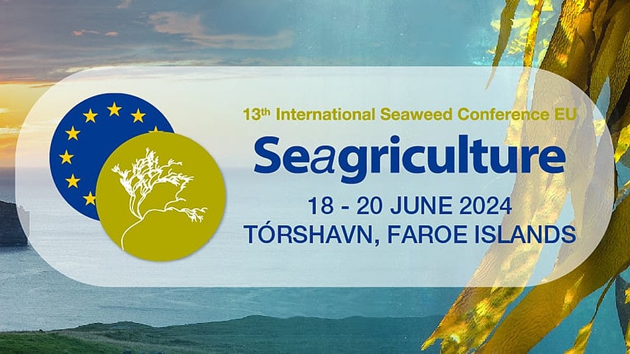 Seaweed sector will meet in the Faroes at Seagriculture EU on 18-20 June