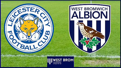 Leicester City host West Brom at the King Power Stadium this weekend