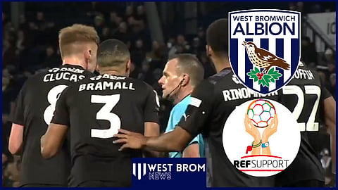 Ref Support UK blasts West Brom players. Credit: ITV Sport