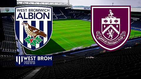 West Brom host Burnley on 7 November [Credit: Imago]
