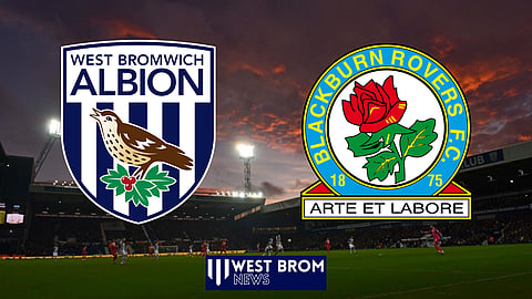 West Brom meet Blackburn at The Hawthorns in a midweek showdown