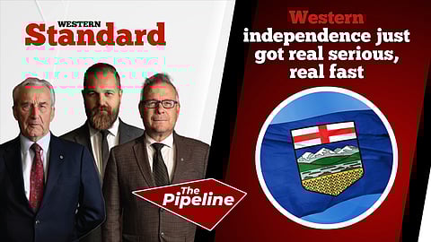 Western independence just got real serious, real fast