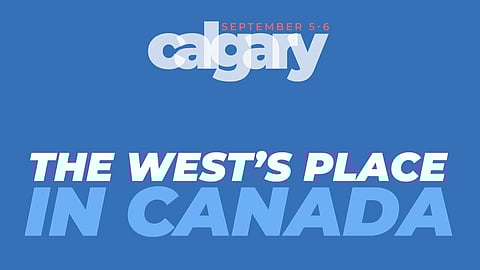 From trade barriers to constitutional freedoms, CSFN explores Western Canada’s role
