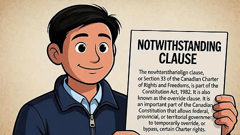 Notwithstanding Clause cartoon