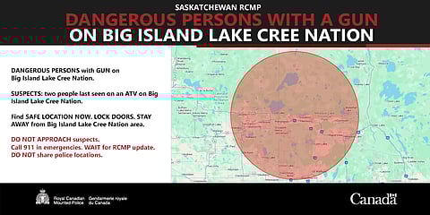 Saskatchewan RCMP's dangerous person alert poster, including a map of the alert area and instructions for individuals who live there. 