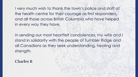 A message from His Majesty the King after the shooting in Tumbler Ridge B.C.