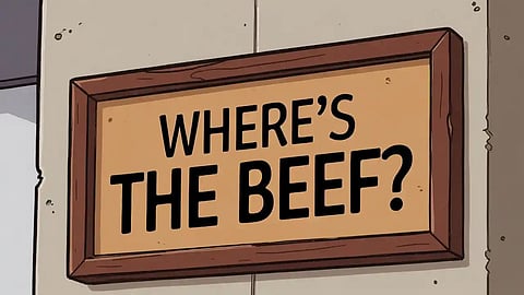 Where's the beef?