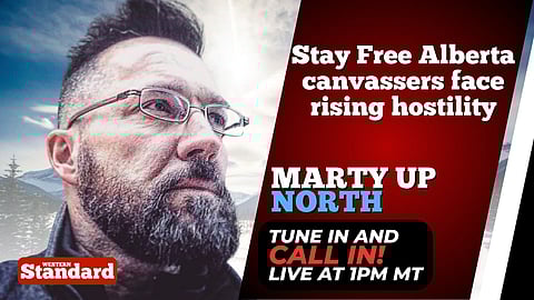 Stay Free Alberta canvassers face rising hostility