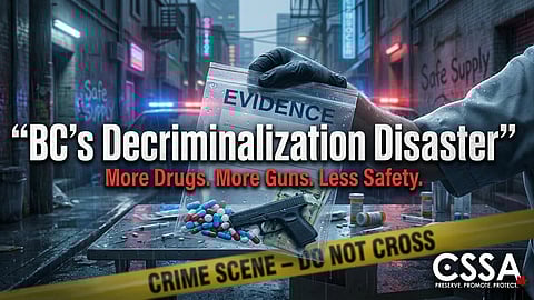 BC’s decriminalization disaster — more drugs, more guns, less safety