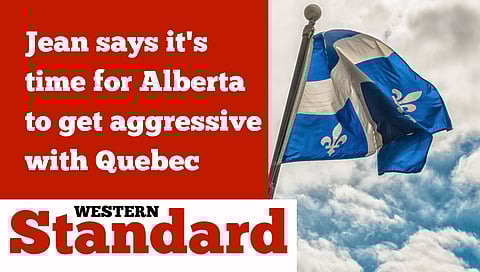 Jean says it's time for Alberta to get aggressive with Quebec