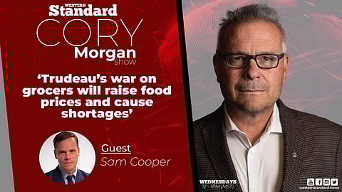 CMS: Trudeau’s war on grocers will raise food prices and cause shortages