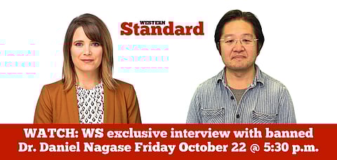 WATCH: Western Standard’s exclusive interview with banned Dr. Daniel Nagase