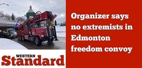 Organizer says no extremists in Edmonton freedom convoy