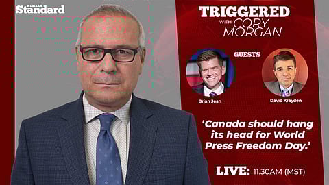 Triggered: Canada should hang its head for World Press Freedom Day