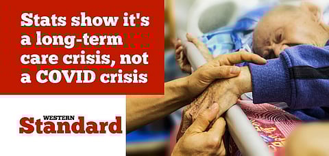Stats show it’s a long-term care crisis, not a COVID crisis